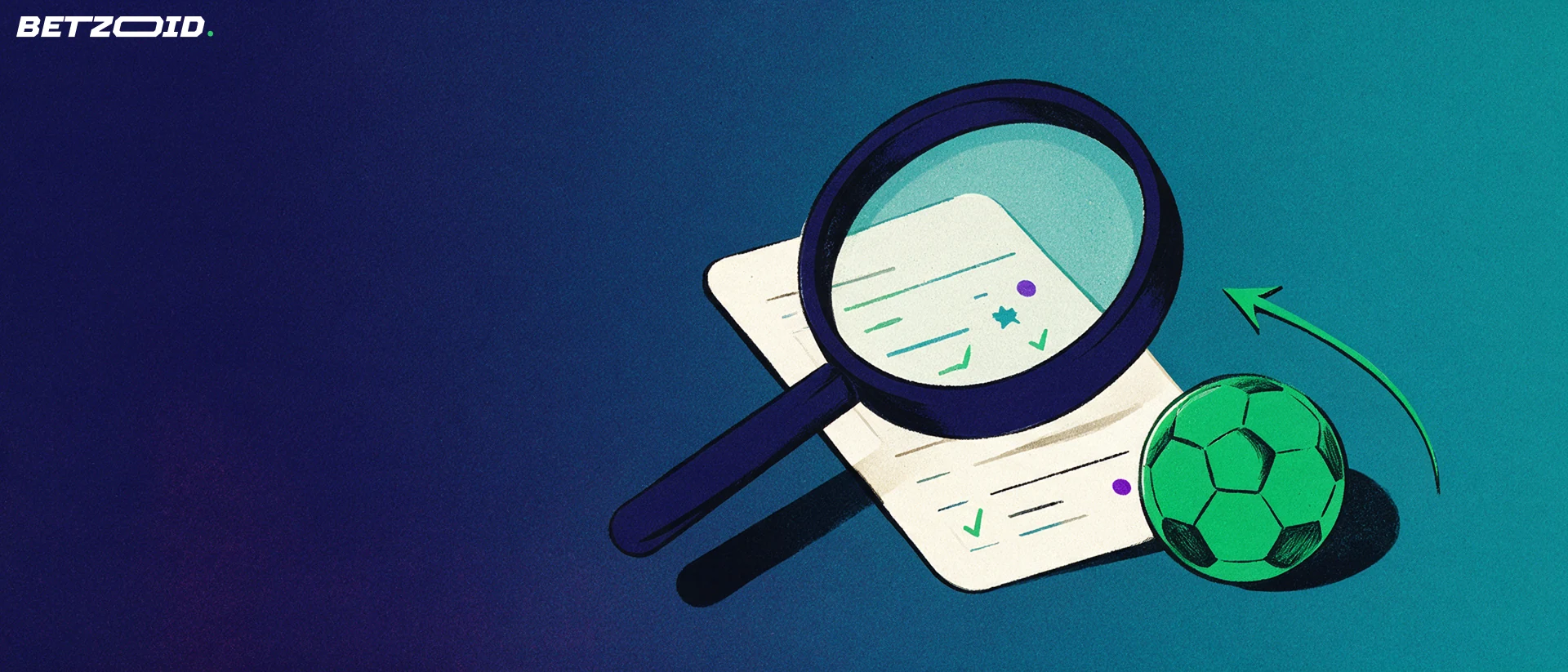 Illustration of a large magnifying glass examining a betting slip marked with check marks beside a football.