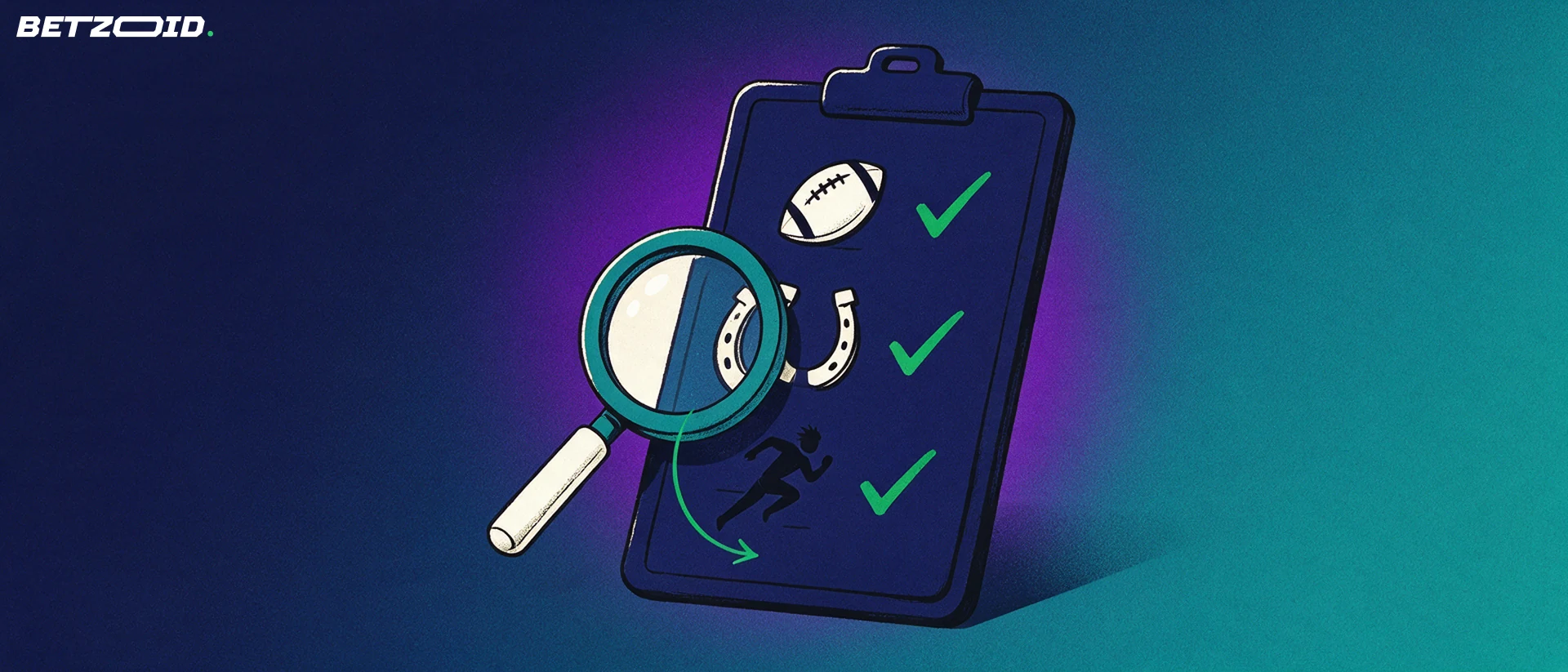 Illustration of a magnifying glass inspecting a clipboard marked with football, horseshoe and runner icons beside green tick marks.