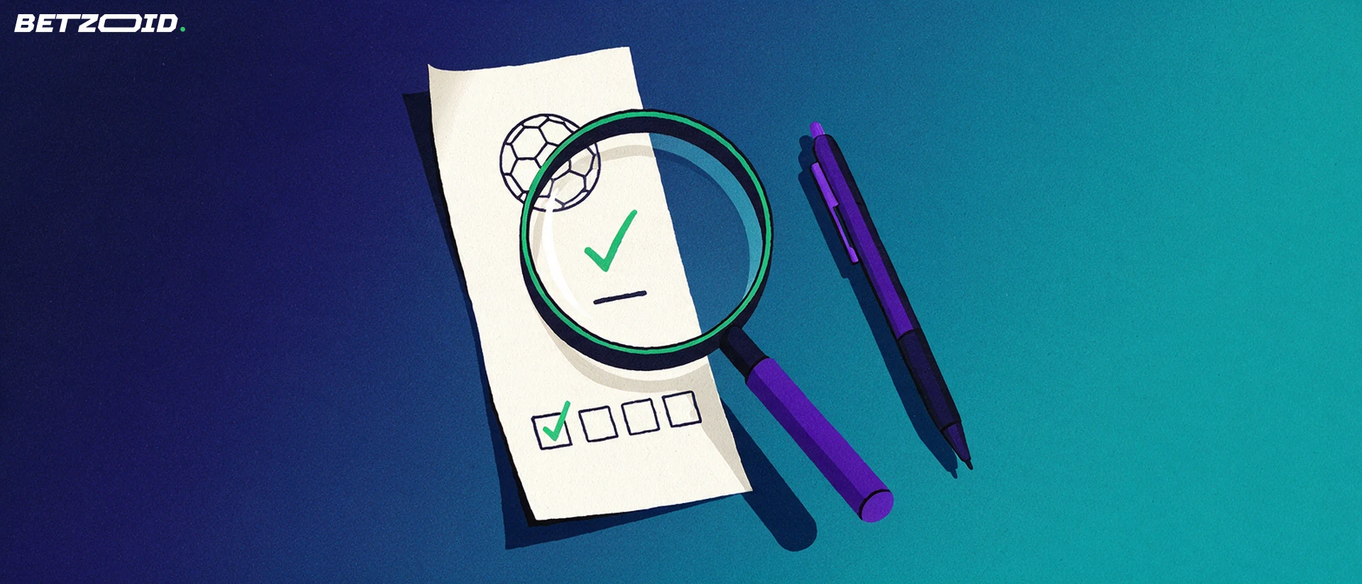 Illustration of a magnifying glass inspecting a paper betting slip marked with a football icon and a tick