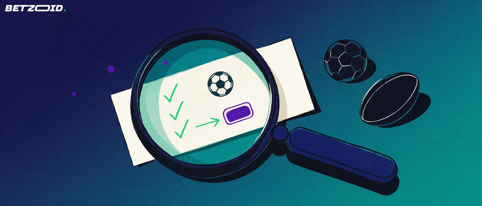 Illustration of a large magnifying glass examining a paper betting slip with tick marks, beside a soccer ball and a rugby ball