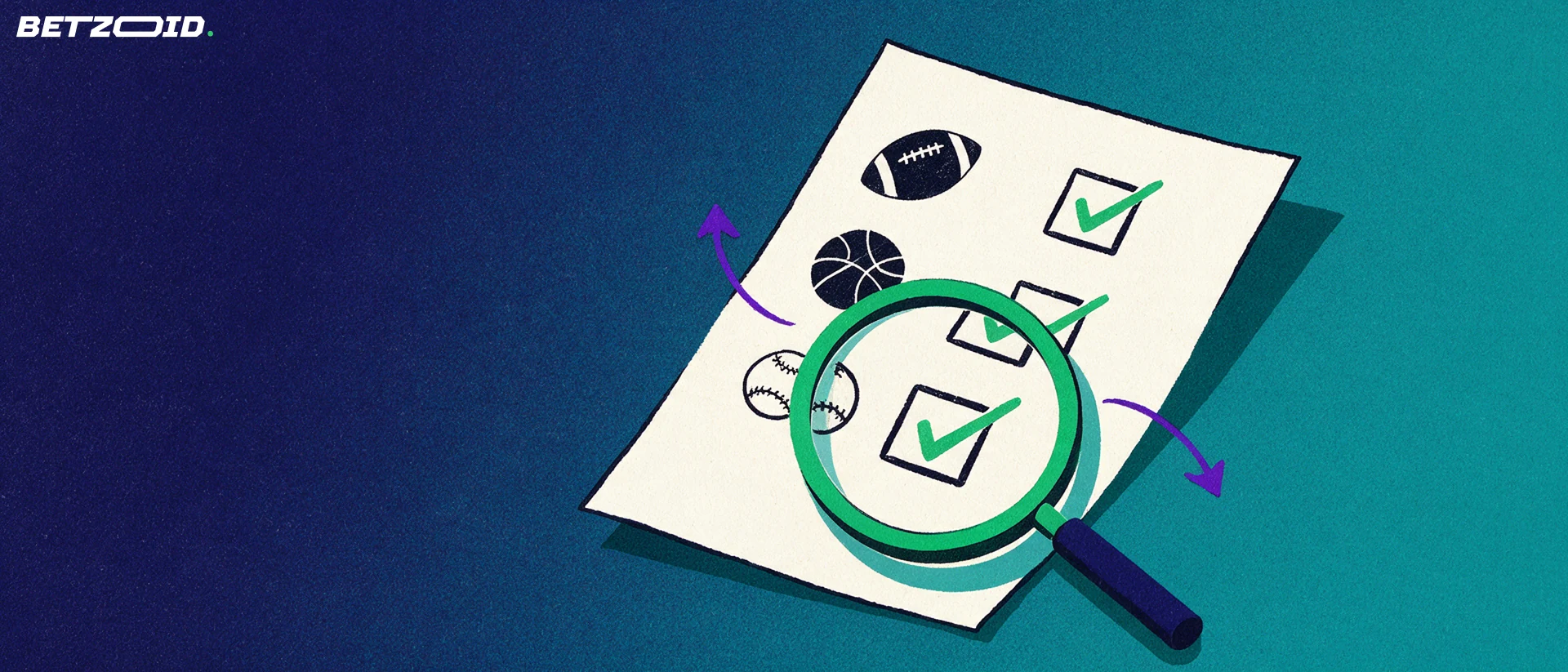Illustration of a magnifying glass inspecting a betting slip marked with football, basketball and baseball symbols and a check mark.