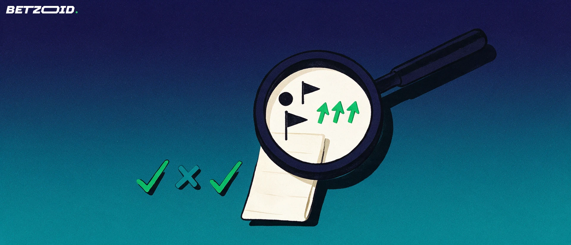 Illustration of a large magnifying glass examining a betting slip showing simple sport symbols and arrows, with check and cross marks beside it.