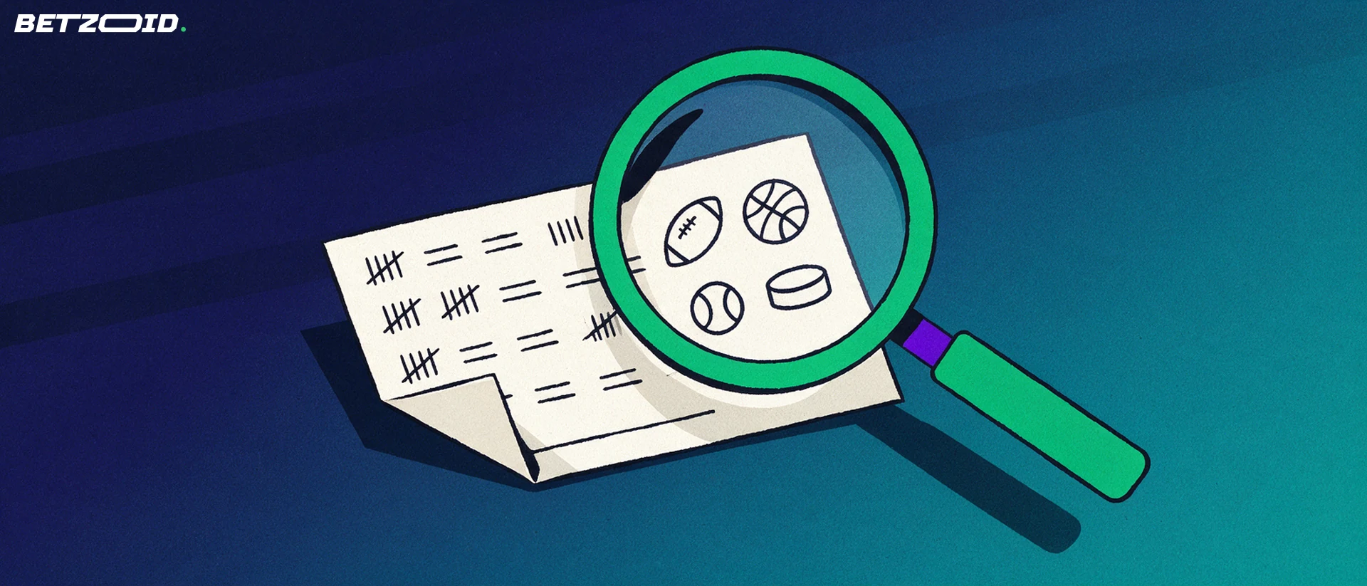 Illustration of a magnifying glass examining a paper betting slip marked with football, basketball, baseball and hockey symbols.