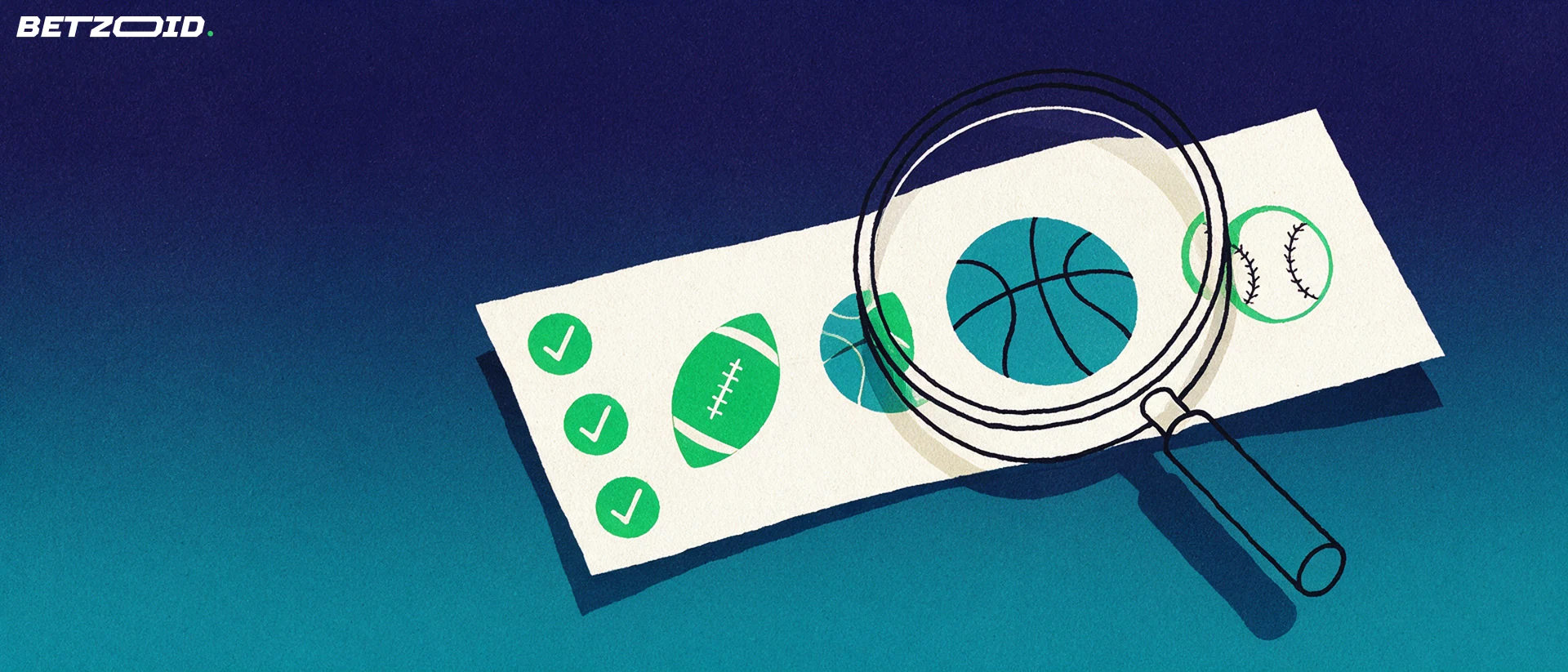 Illustration of a magnifying glass enlarging American football, basketball and baseball symbols on a paper betting slip marked with check-mark badges.