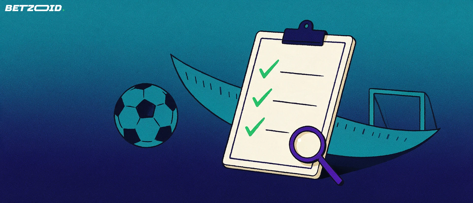 Illustration of a large clipboard with three green check marks beside a football, pitch curve and magnifying glass.