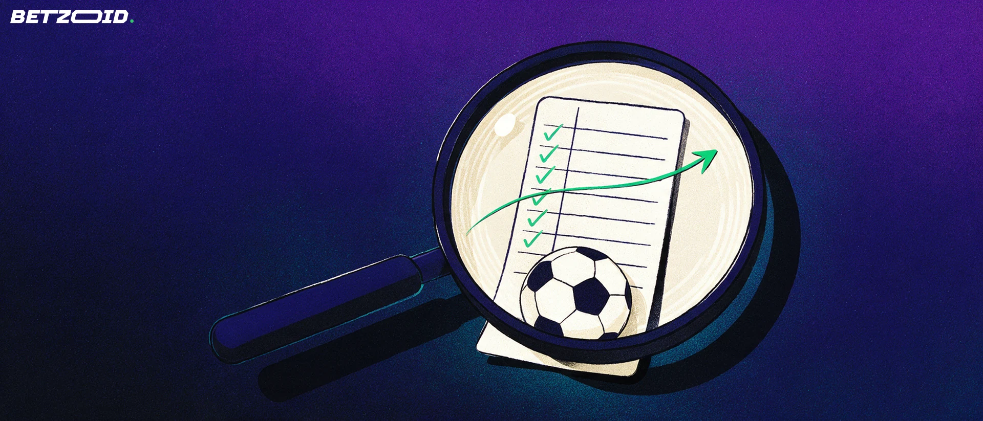 Illustration of a large magnifying glass examining a betting slip with tick marks next to a football.