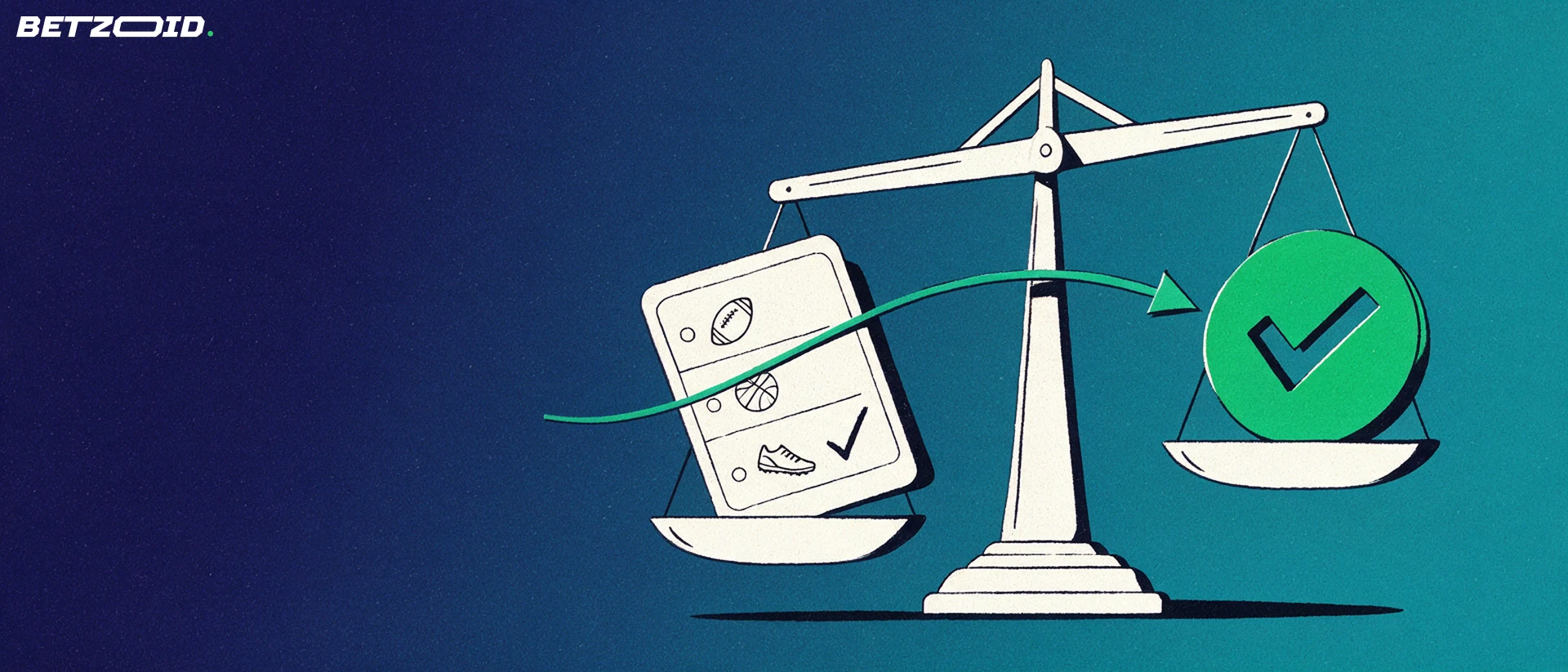 Illustration of a balance scale weighing a betting slip with sport icons against a green check-mark badge.