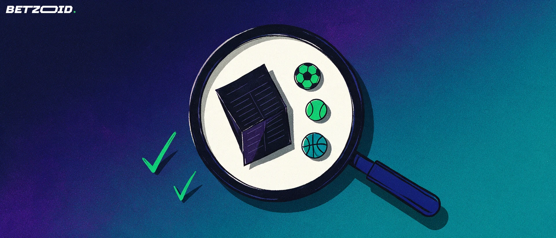 Illustration of a large magnifying glass examining a betting slip and football, tennis and basketball symbols