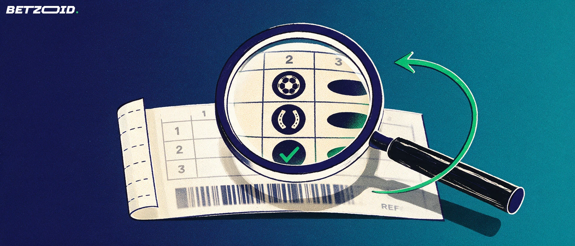 Illustration of a large magnifying glass examining a betting slip marked with a football, a horseshoe and a check mark.