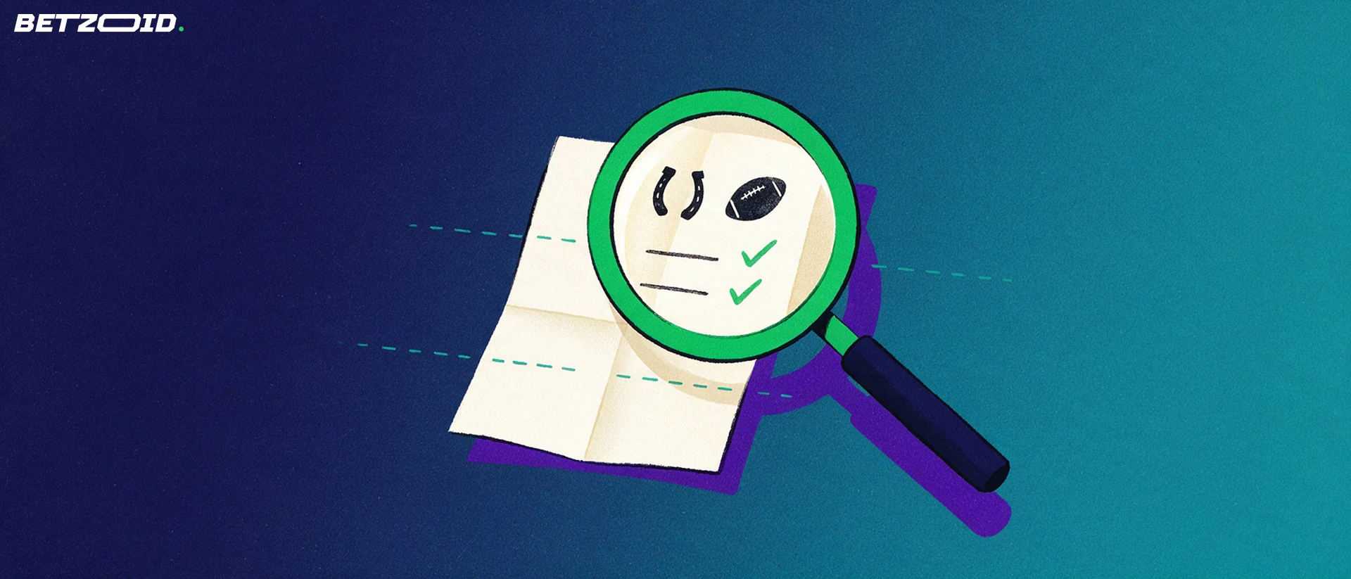 Illustration of a large magnifying glass enlarging a betting slip showing a horseshoe, a football and check marks.
