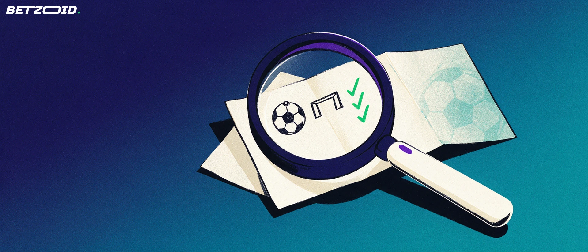 Illustration of a large magnifying glass inspecting a paper sports betting slip marked with a football symbol and green tick marks.