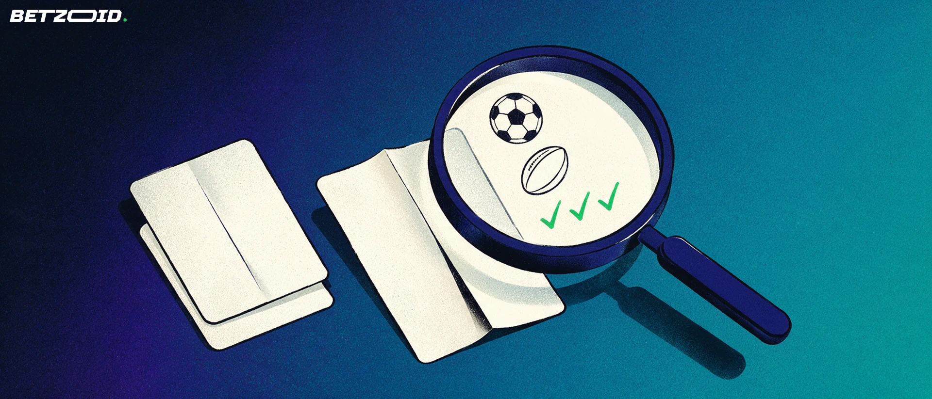 Illustration of a large magnifying glass examining a betting slip showing soccer and rugby ball symbols with small tick marks.
