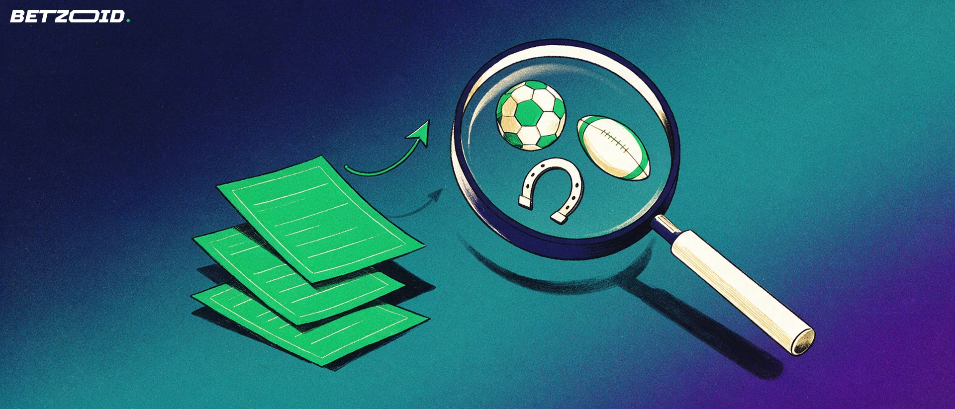 Illustration of a magnifying glass inspecting blank betting slips, with football, rugby and horseshoe symbols visible inside the lens