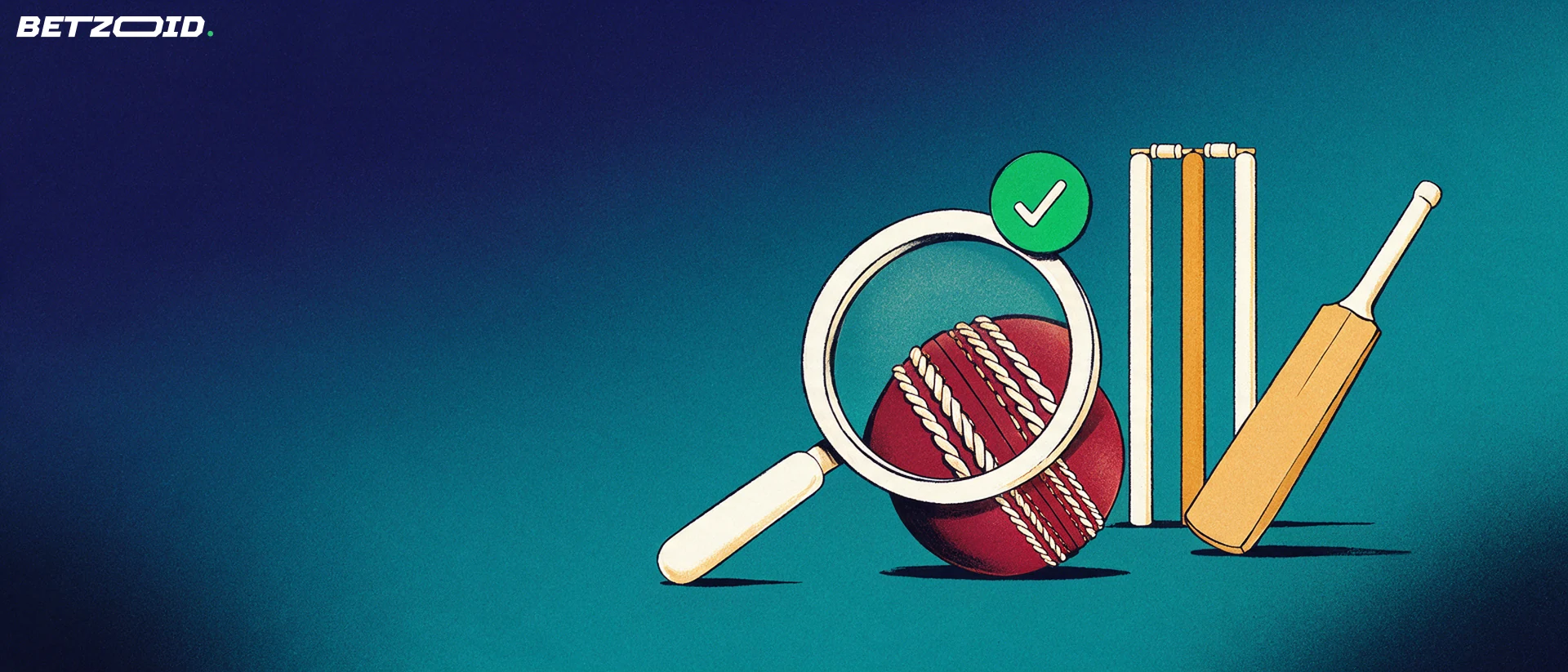 Illustration of a magnifying glass examining a cricket ball in front of stumps and a bat, with a small checkmark badge.