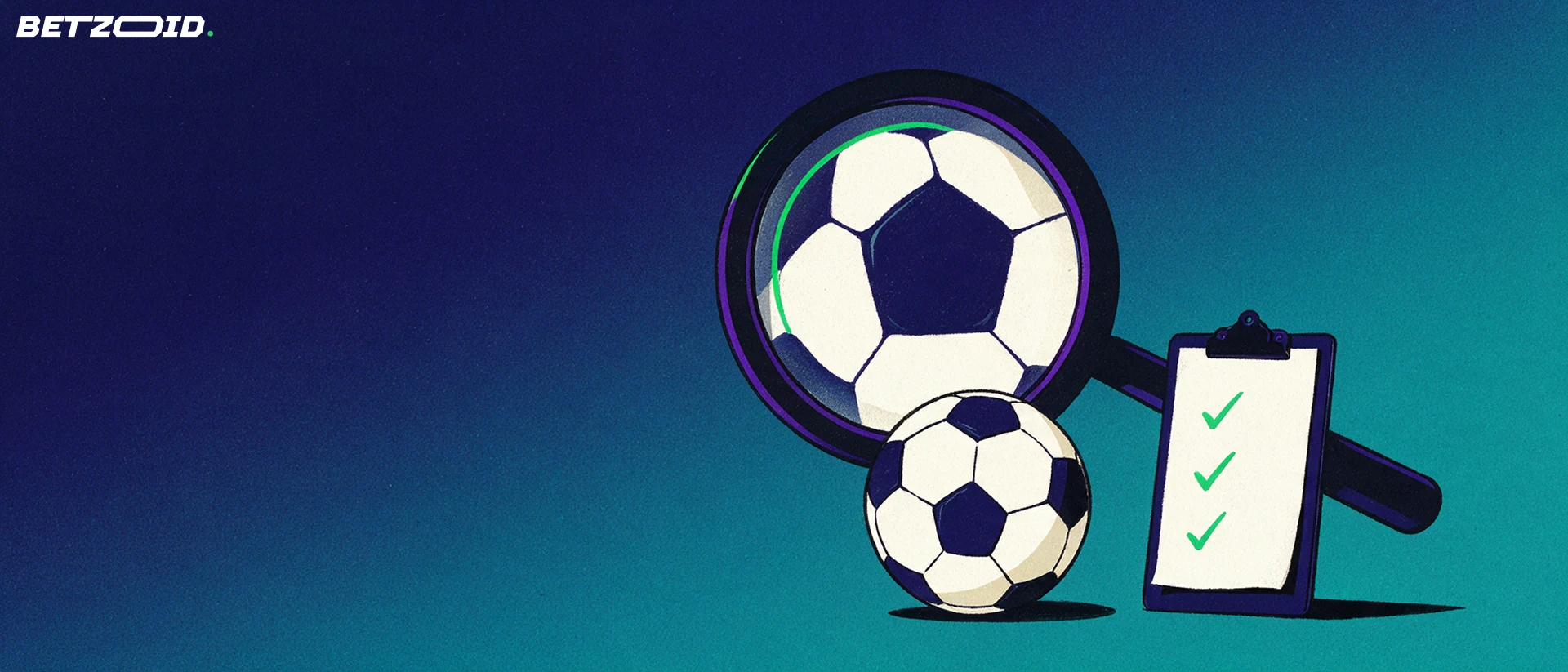 Illustration of a magnifying glass inspecting a football beside a clipboard with three tick marks.