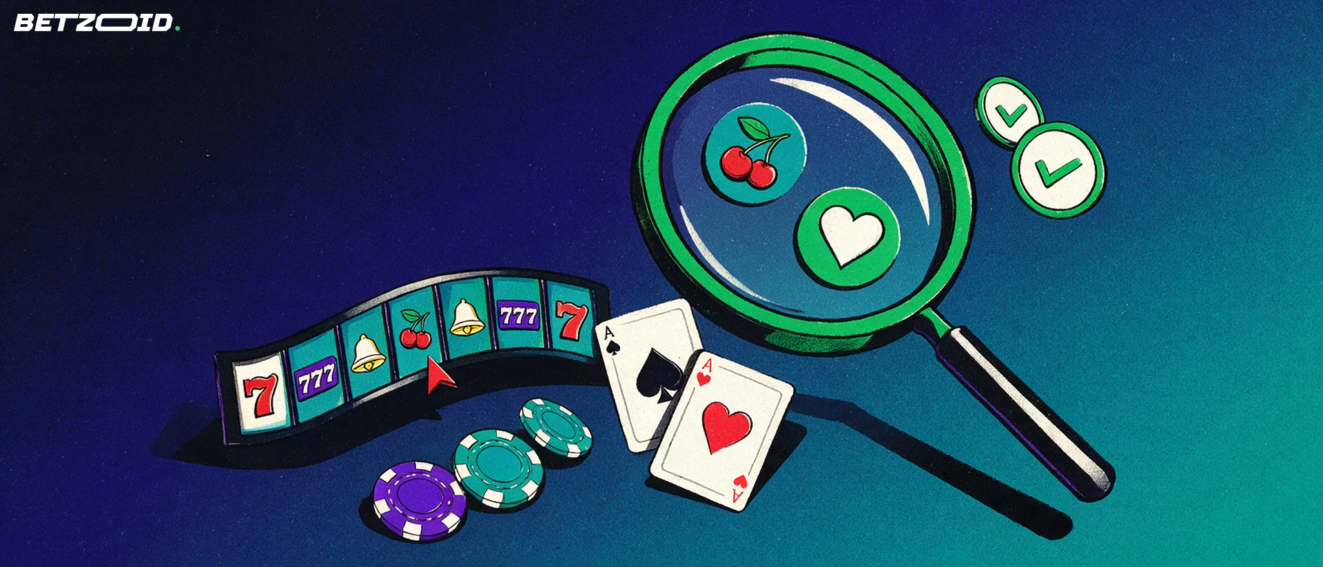 Ilustración de una lupa que examina una tira de rodillos de tragamonedas, dos cartas y fichas de casino, con pequeñas marcas de verificación.