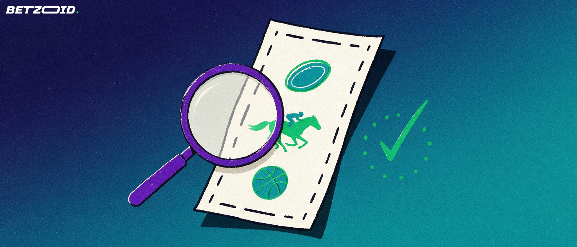 Illustration of a magnifying glass inspecting a paper betting slip marked with sport symbols and a checkmark