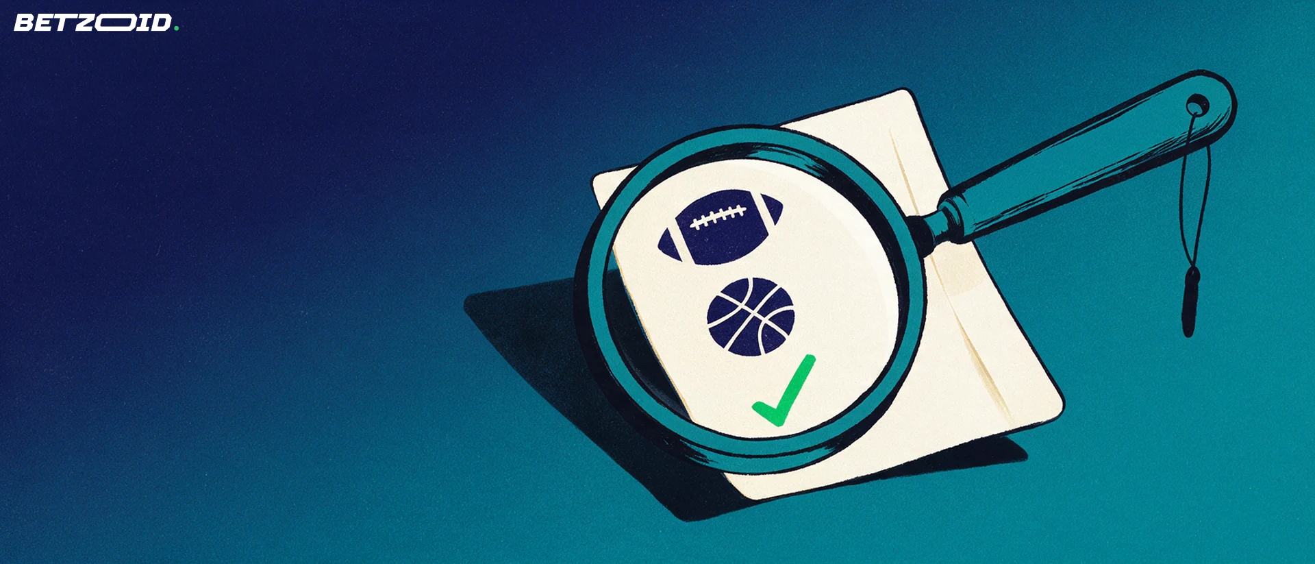 Ilustración de una lupa grande que examina un boleto de apuestas con iconos de fútbol y baloncesto y una marca de verificación.