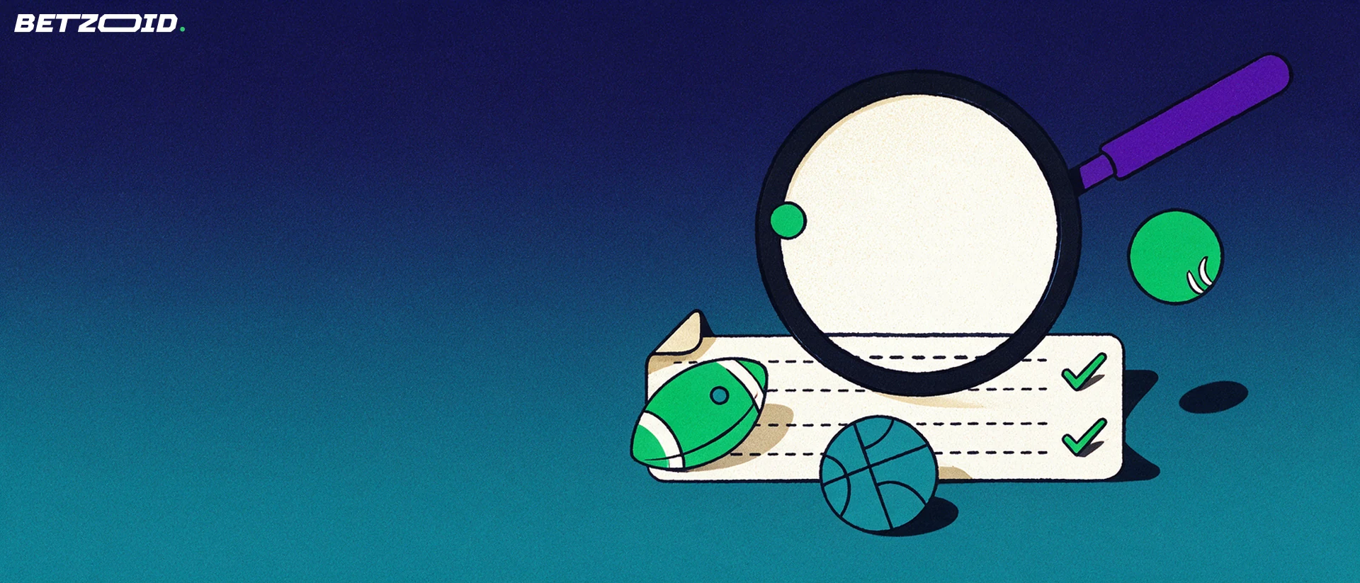 Illustration of a large magnifying glass examining a sports betting slip with football, basketball and baseball symbols