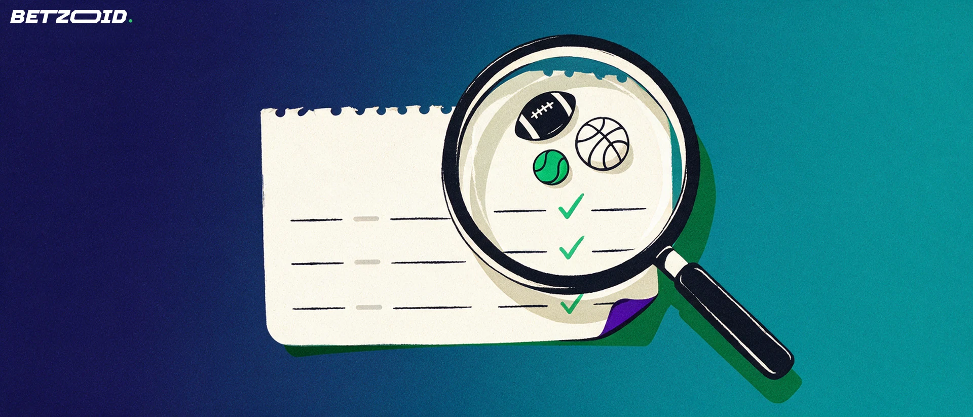 Ilustração de uma grande lupa sobre um cupom de apostas, ampliando símbolos de futebol, basquete e tênis acima de marcas de verificação verdes.