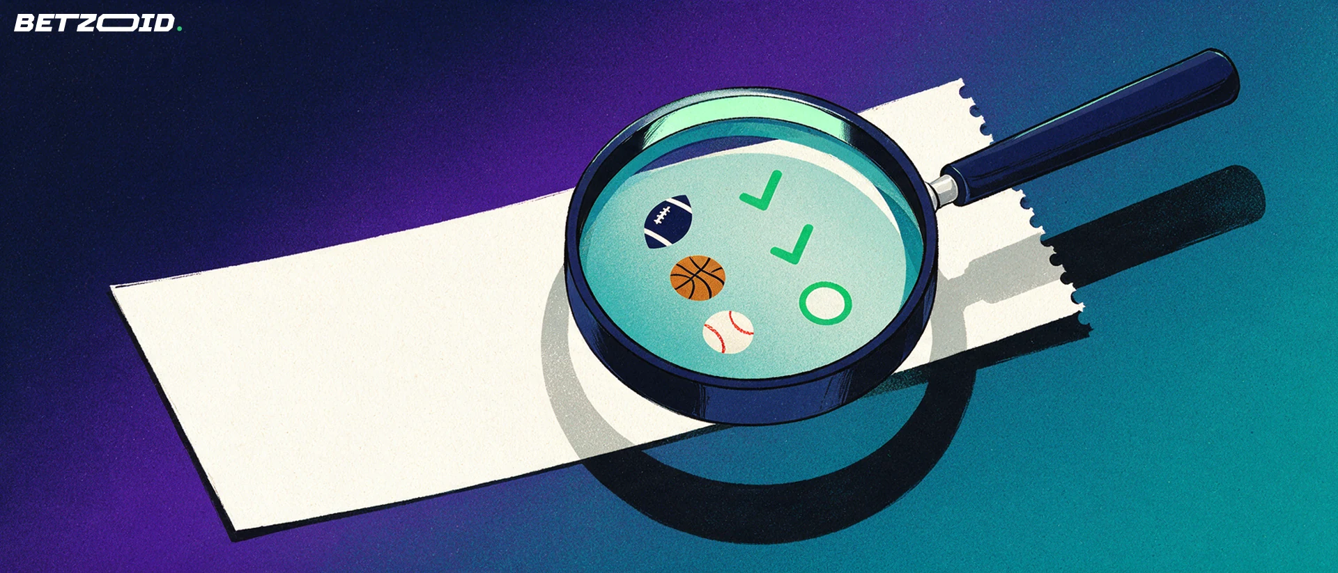 Illustration of a magnifying glass inspecting a paper betting slip showing American football, basketball and baseball symbols with checkmarks.