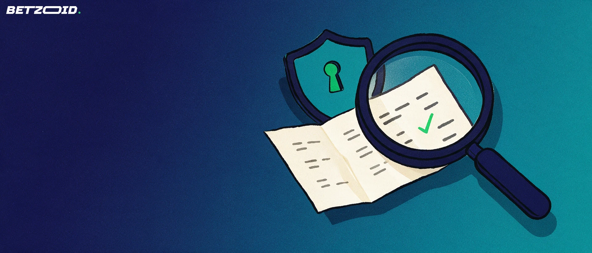 Ilustração de uma grande lupa examinando um boletim de apostas em papel com marca de verificação verde e um escudo com fechadura ao fundo.