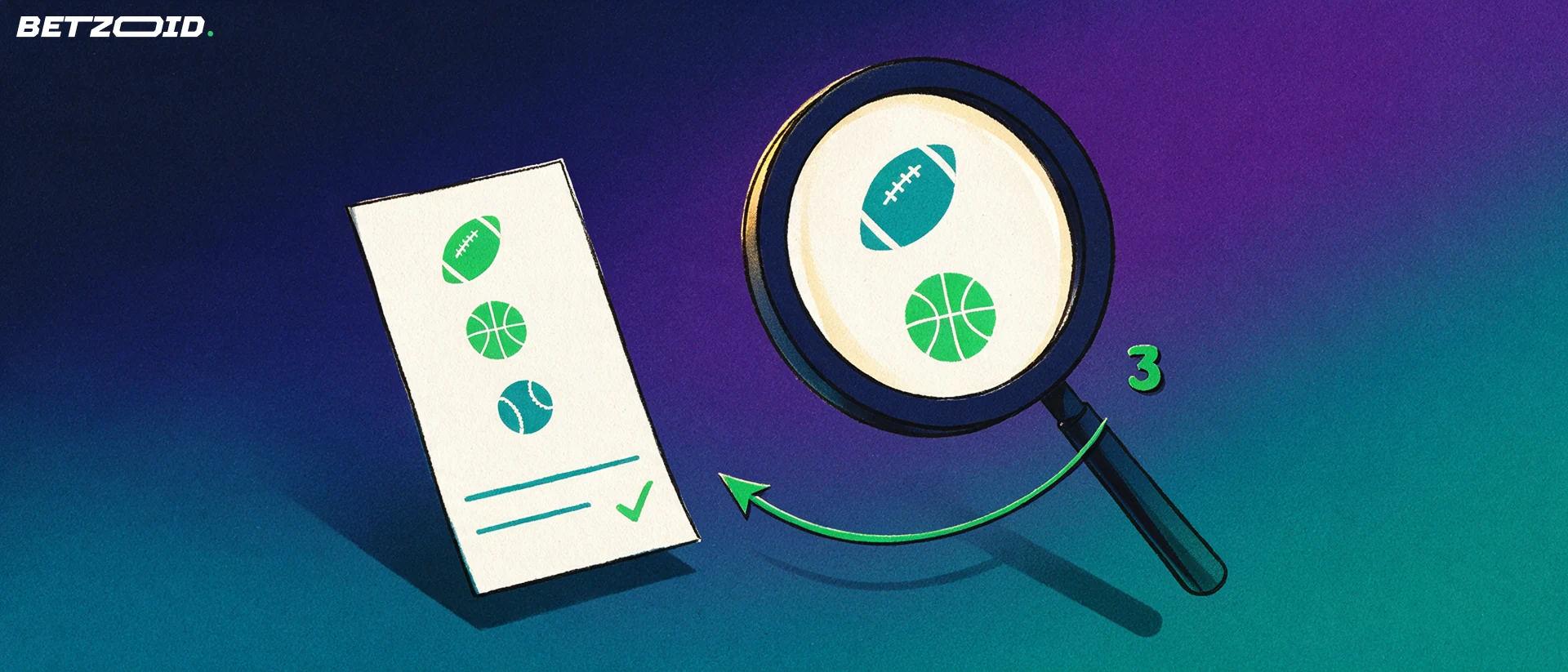 Illustration of a magnifying glass inspecting a betting slip marked with football, basketball and baseball symbols.