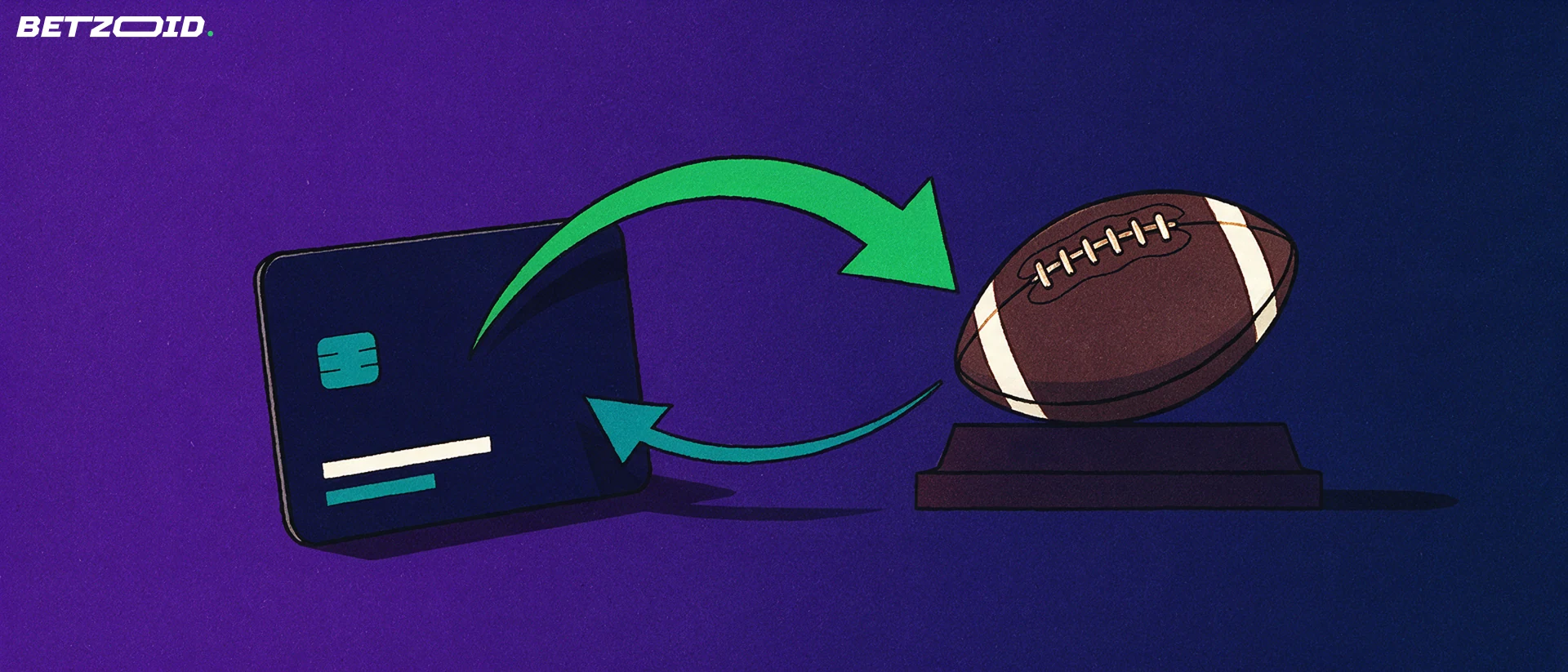 Illustration of a plain payment card and an American football linked by two curved arrows forming a deposit and withdrawal cycle.
