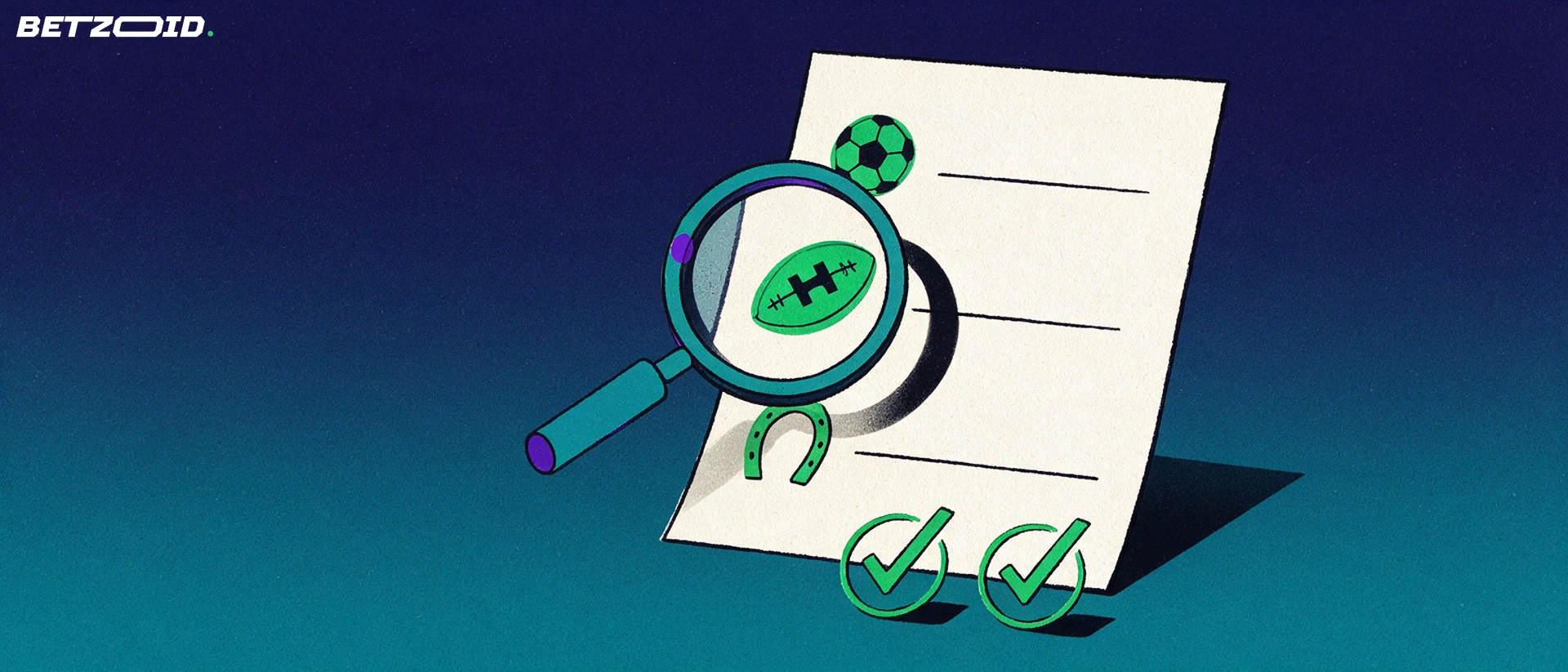 Illustration of a magnifying glass inspecting a betting slip marked with soccer, rugby and horseshoe symbols beside two checkmarks.