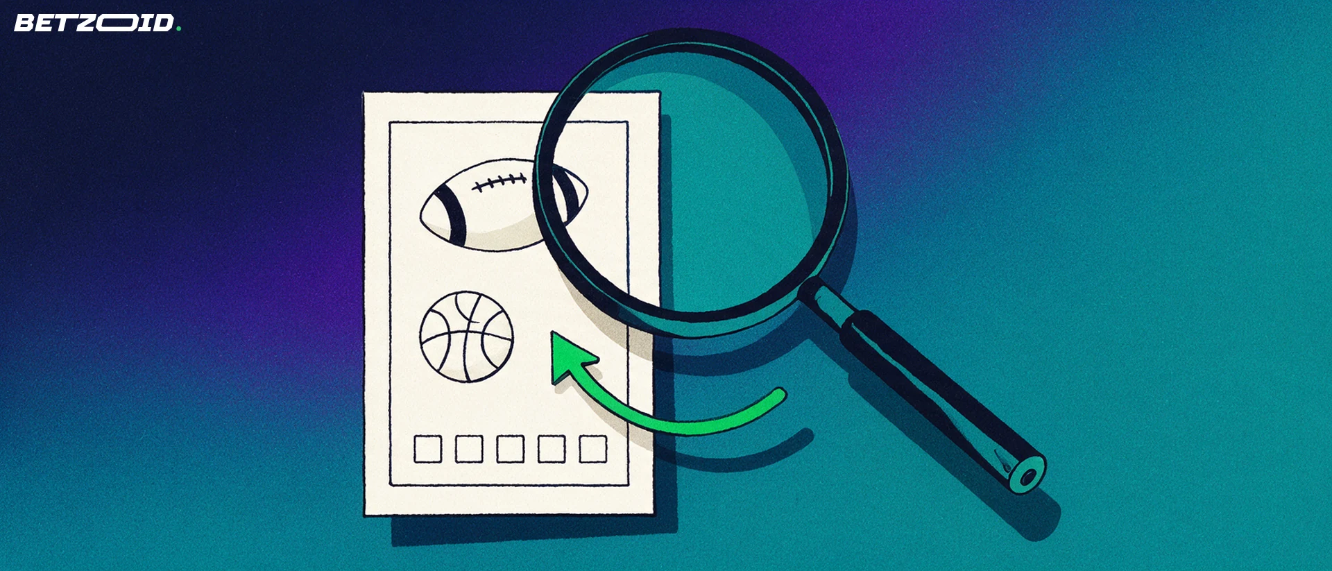Illustration of a large magnifying glass examining a paper betting slip marked with football and basketball symbols
