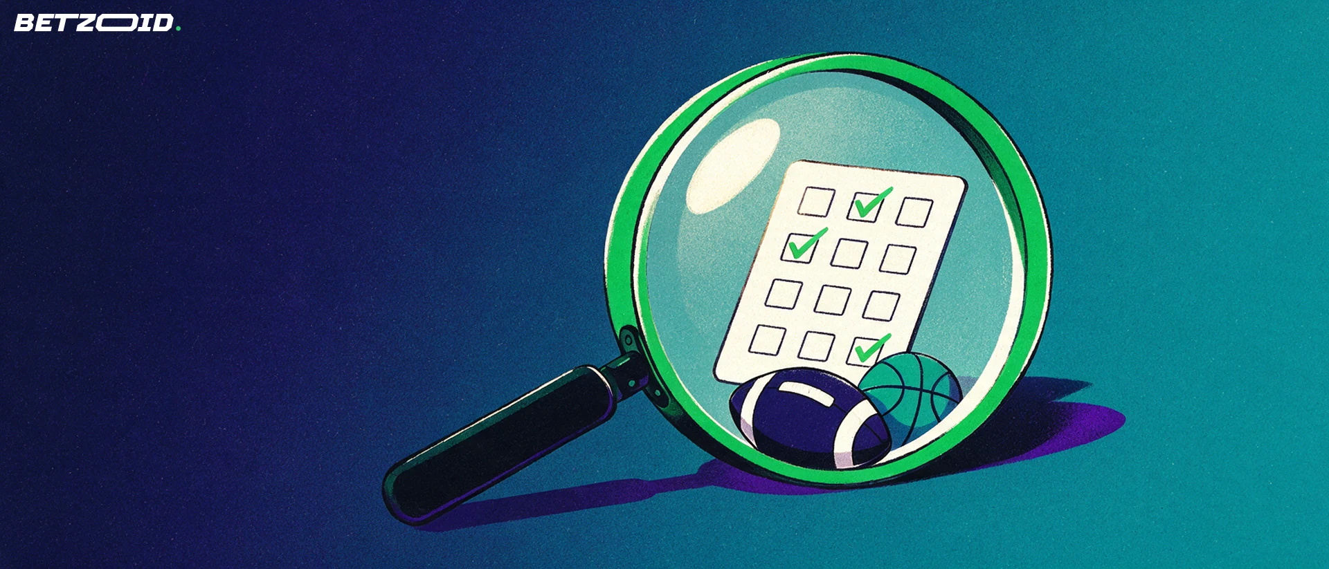 Illustration of a large magnifying glass inspecting a betting slip with green ticks beside a football and a basketball.