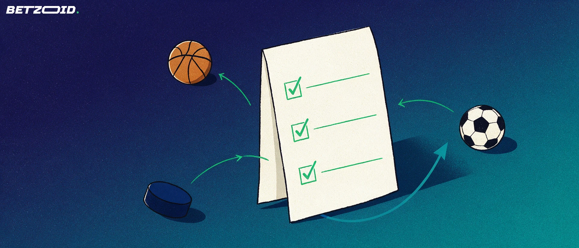 Illustration of a folded paper betting slip with checkmarks linked by arrows to a hockey puck, basketball and soccer ball.