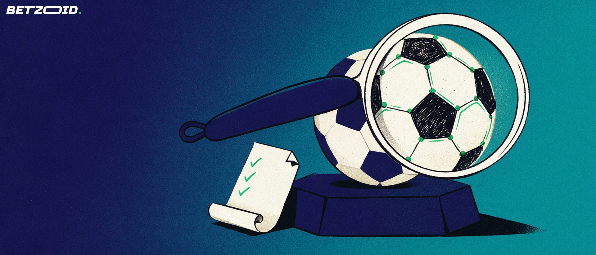 Ilustração de uma grande lupa inclinada sobre uma bola de futebol num pedestal, ao lado de um boletim de aposta dobrado com três marcas de confirmação.