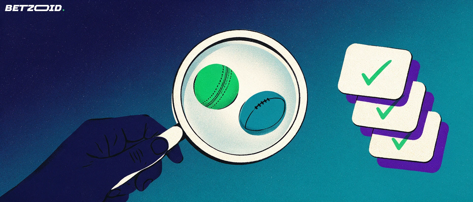 Illustration of a magnifying glass revealing a cricket ball and a football beside small checklist cards with tick marks.