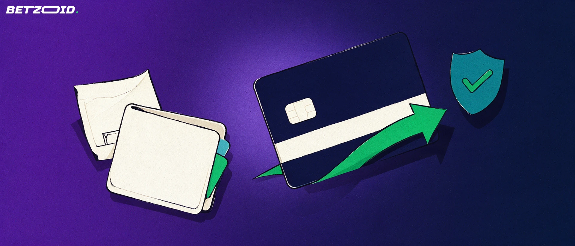 Illustration of a payment card lifted by a green arrow between a wallet and a checkmark shield, with a blank betting slip