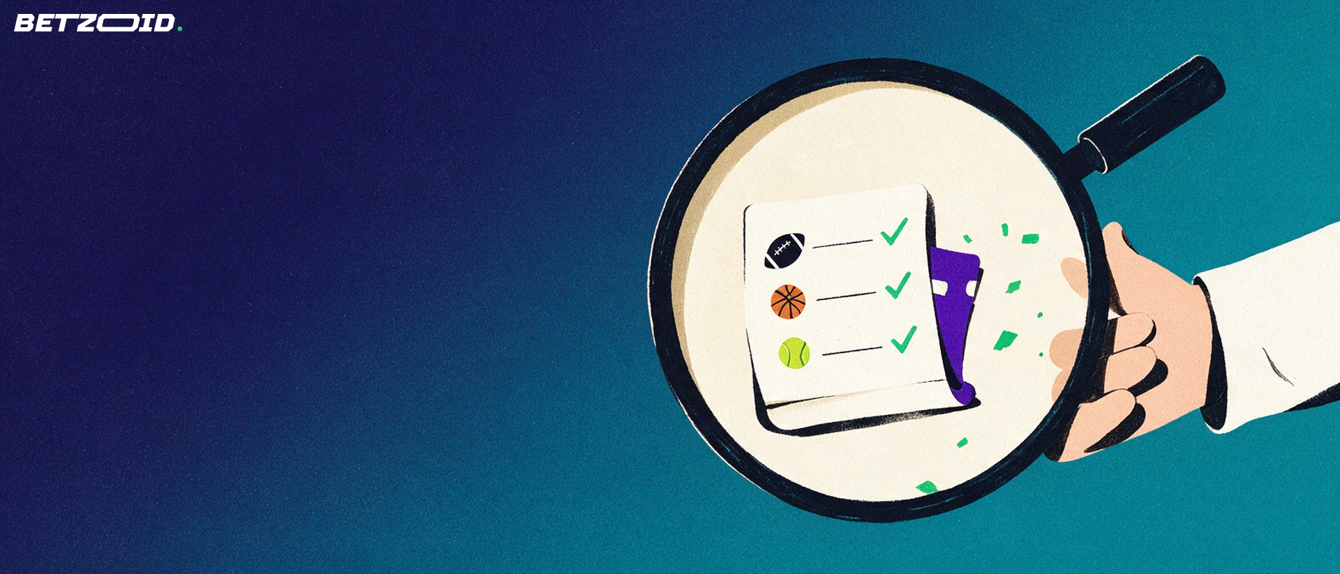 Ilustración de una lupa que amplía un boleto de apuestas deportivas con símbolos de fútbol, baloncesto y tenis marcados con visto bueno.