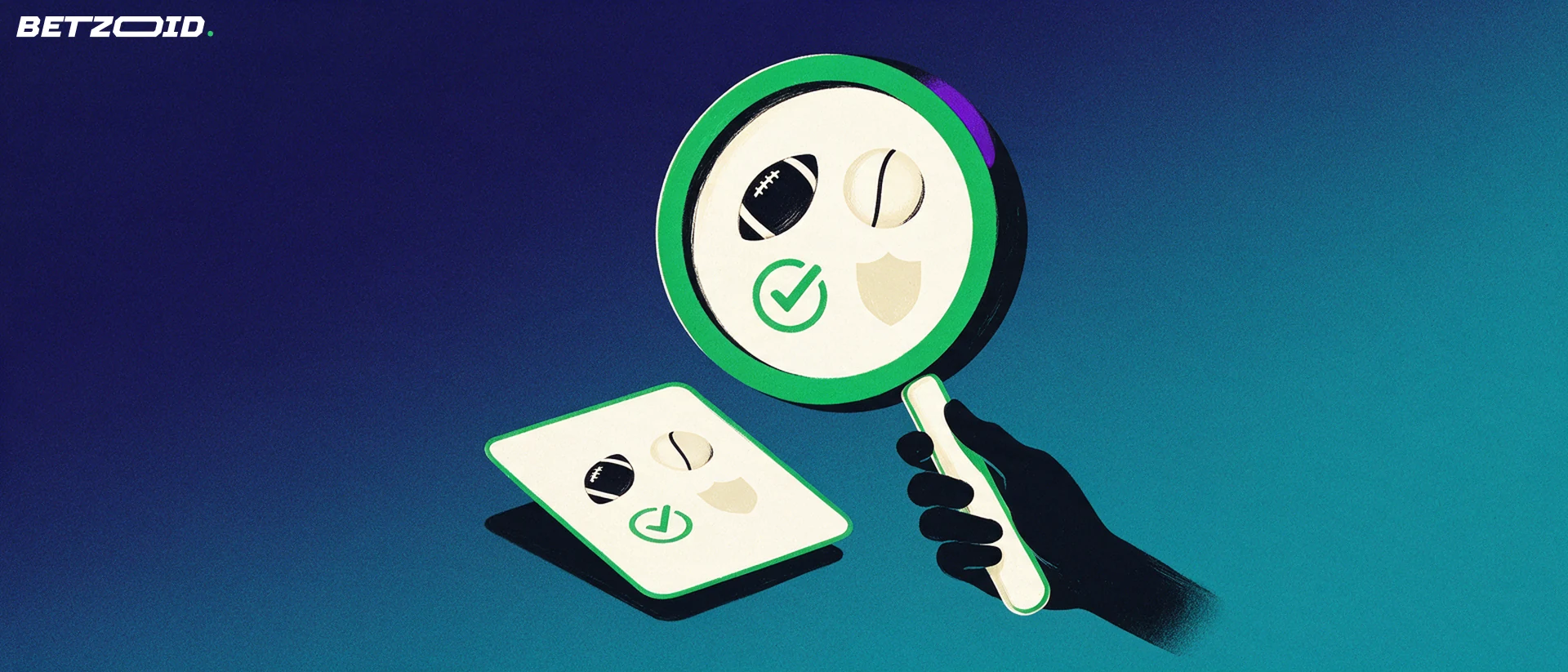 Illustration of a large magnifying glass inspecting a plain betting slip, with football, basketball, tick and shield symbols enlarged inside the lens.