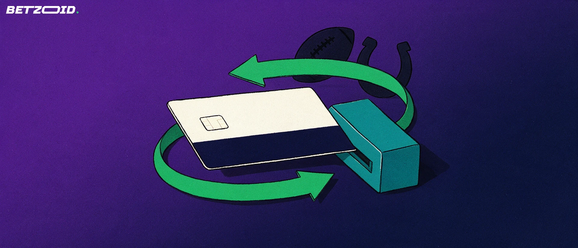 Illustration of a bank card entering a payment terminal with two green arrows forming a deposit and withdrawal loop beside a football and a horseshoe.