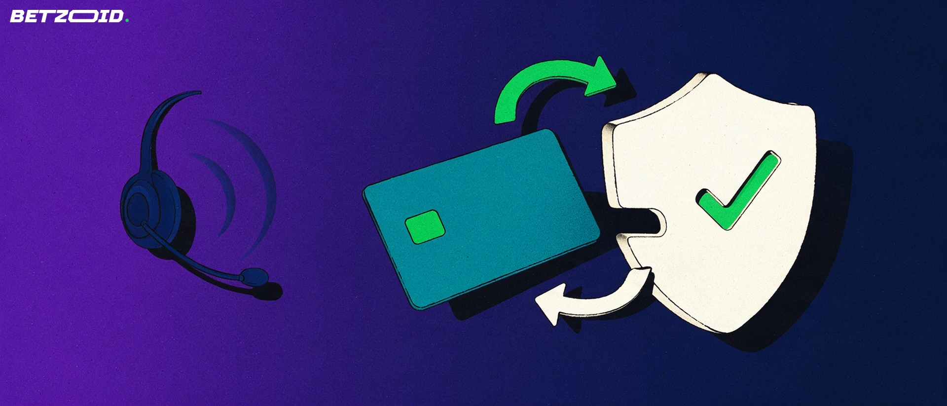 Illustration of a plain bank card sliding into a shield with a checkmark, two-way arrows beside it, and a headset with sound arcs at left.