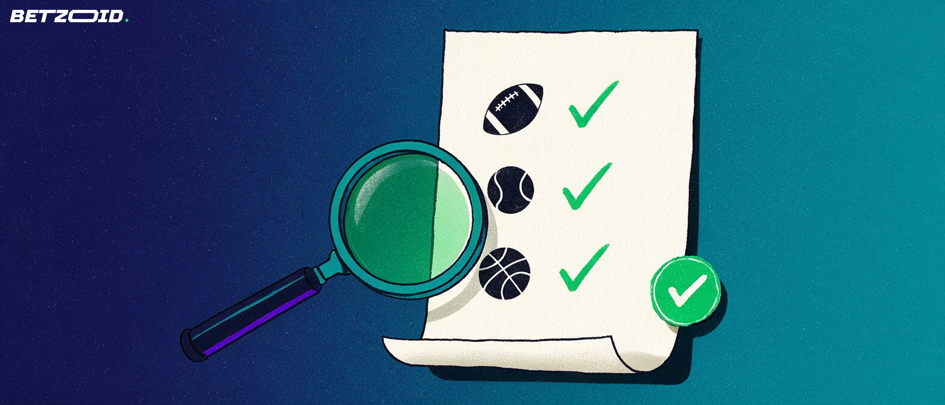 Illustration of a magnifying glass inspecting a betting slip marked with football, tennis and basketball symbols and tick marks