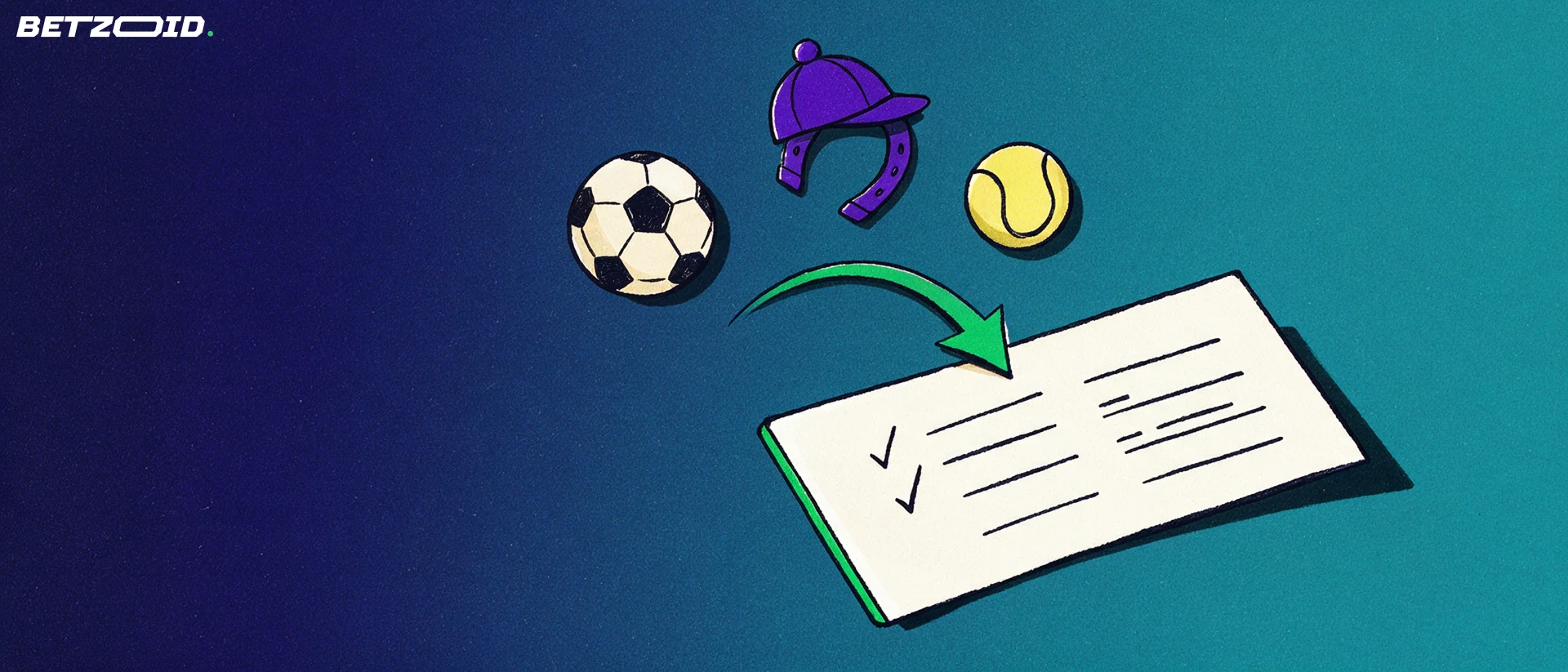 Illustration of a betting slip card with football, horseshoe and tennis ball symbols curving into it on an arrow