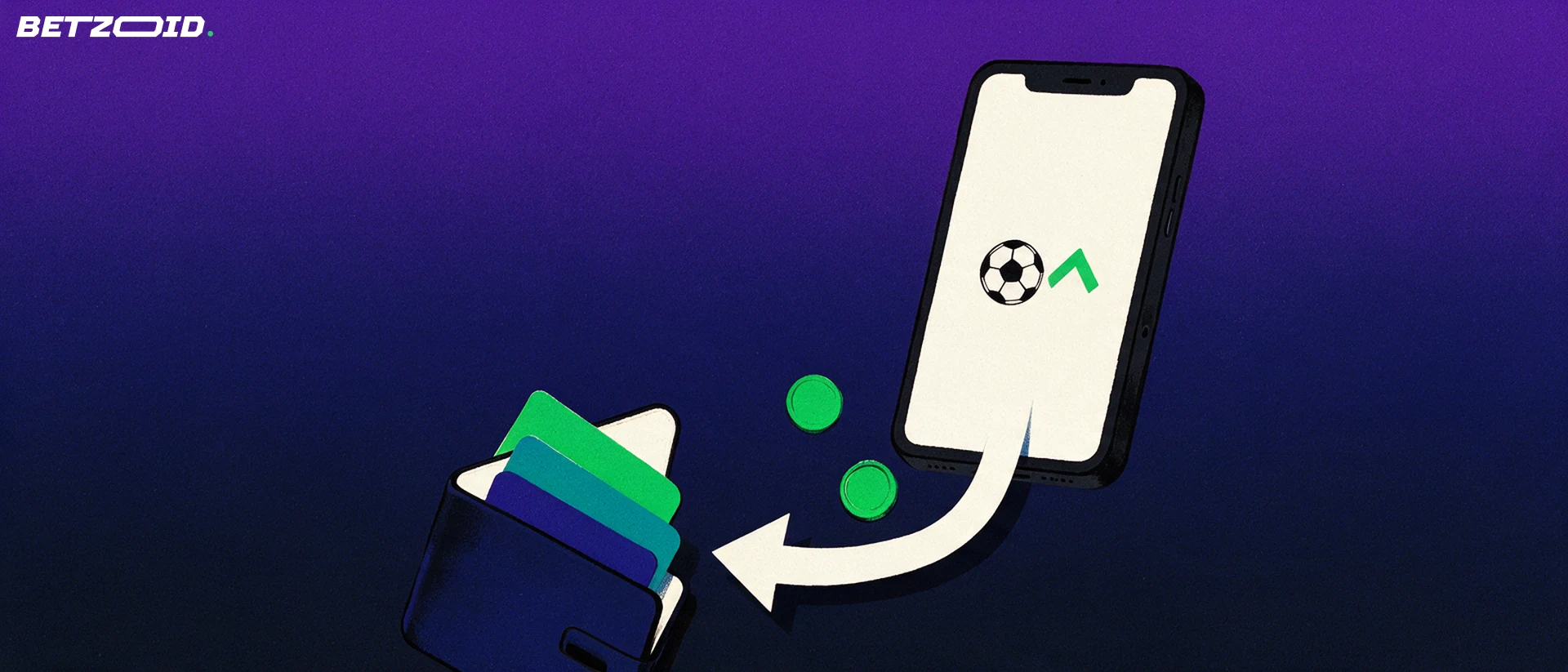 Illustration of a smartphone with a football icon and upward arrow feeding a transfer arrow into an open wallet holding plain payment cards.