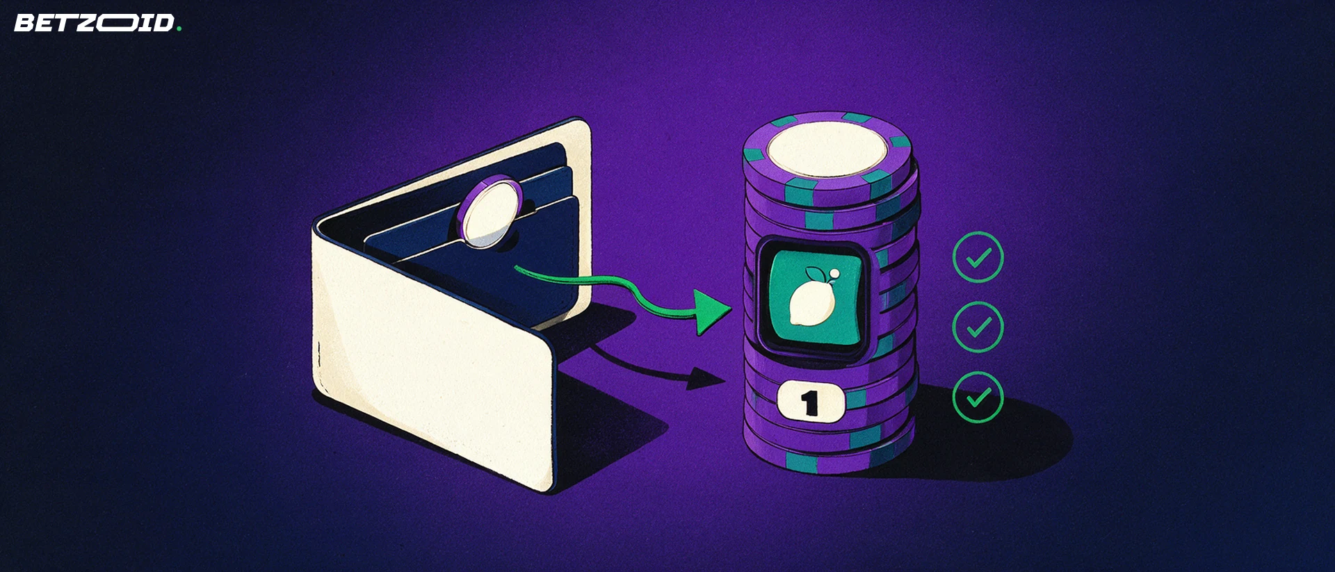 Illustration of a wallet sending a token along an arrow toward a stack of virtual casino chips with three tick marks