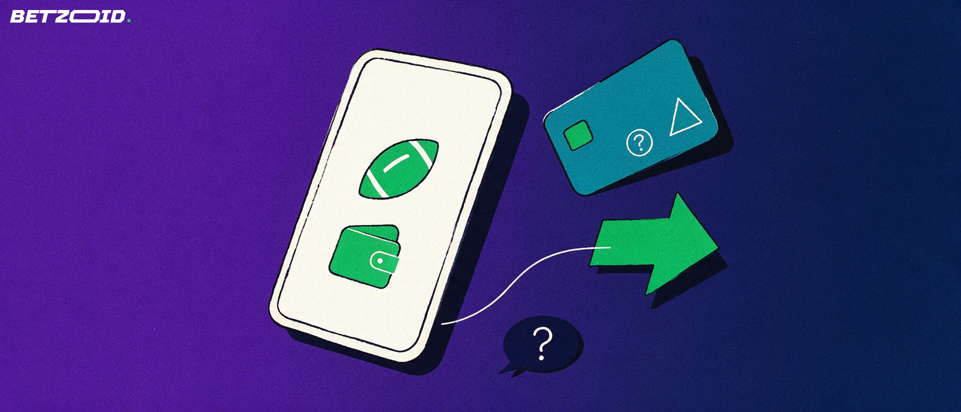 Illustration of an upright mobile device with football and wallet symbols beside a bank card and an arrow, plus a small question-mark speech bubble.