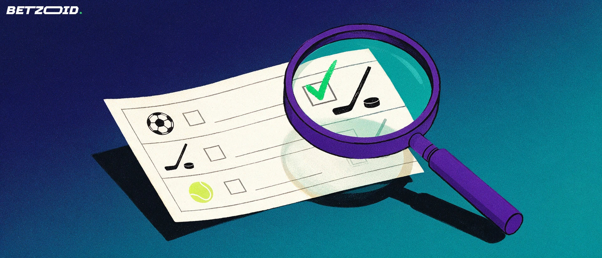 Illustration of a large magnifying glass examining a betting slip marked with soccer, hockey and tennis symbols and a green checkmark