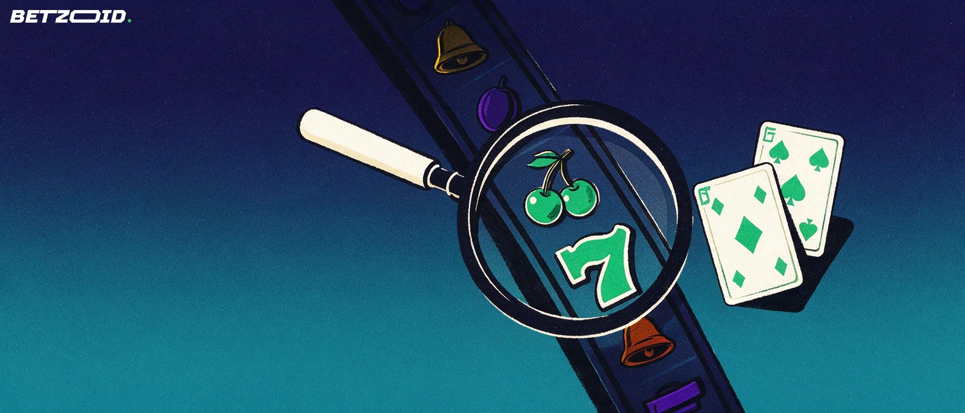 Illustration d'une loupe qui agrandit les symboles d'un rouleau de machine à sous, à côté de deux cartes à jouer.