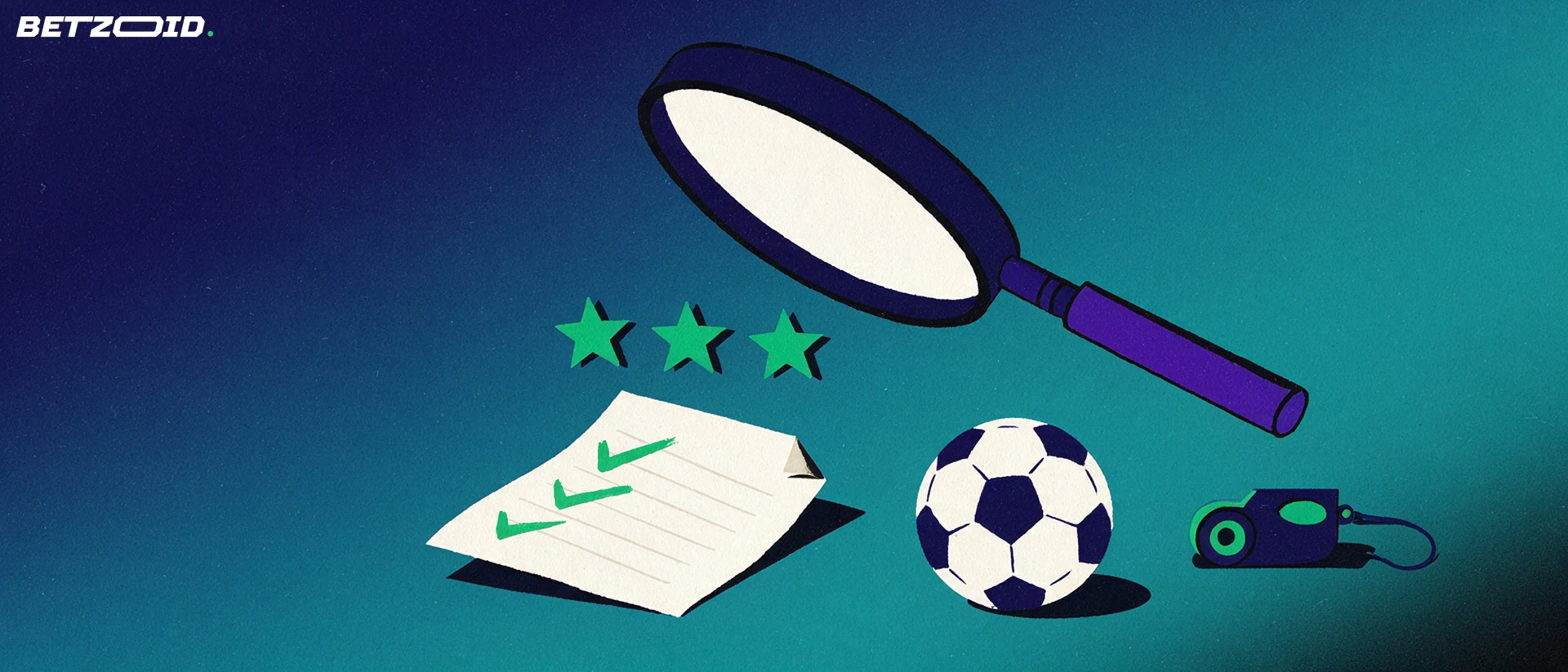 Illustration of a magnifying glass inspecting a betting slip with tick marks, a football, a whistle and three rating stars.
