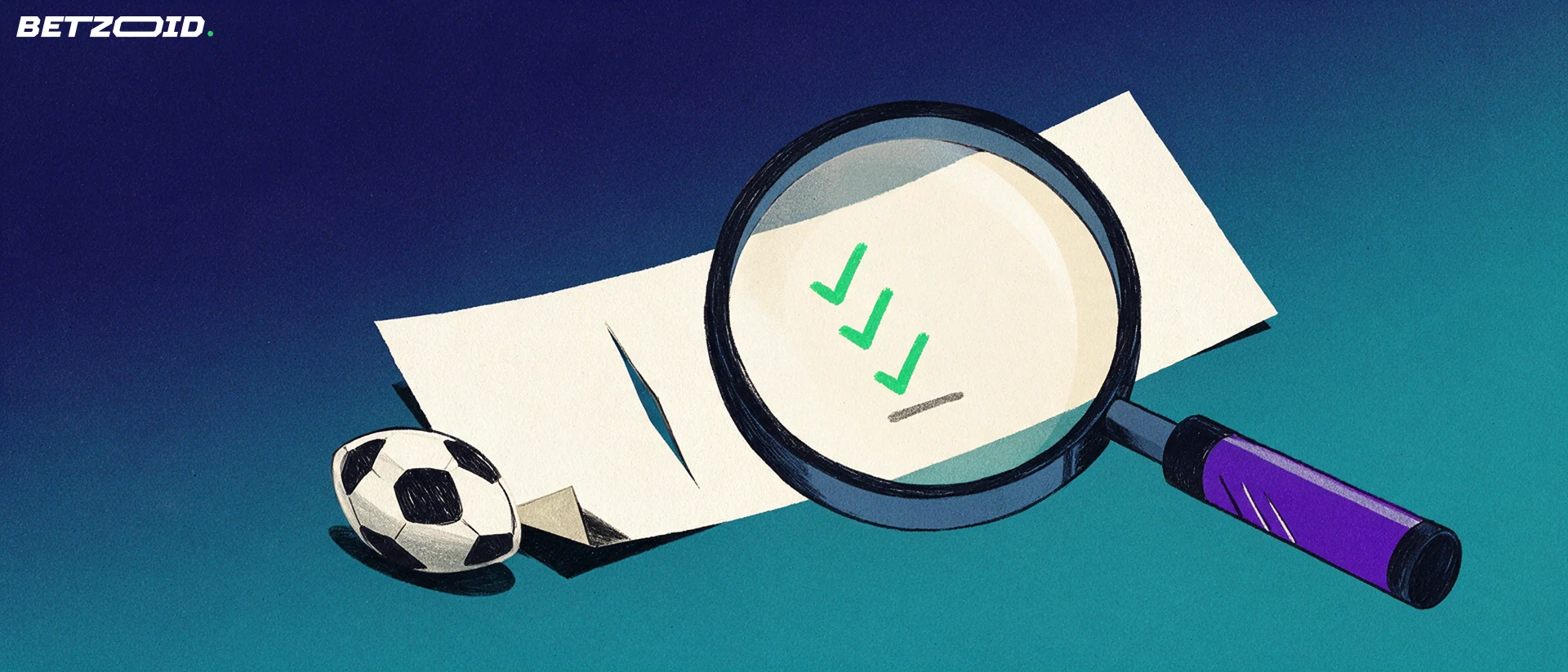 Illustration of a large magnifying glass enlarging a paper betting slip with check marks, beside a football.